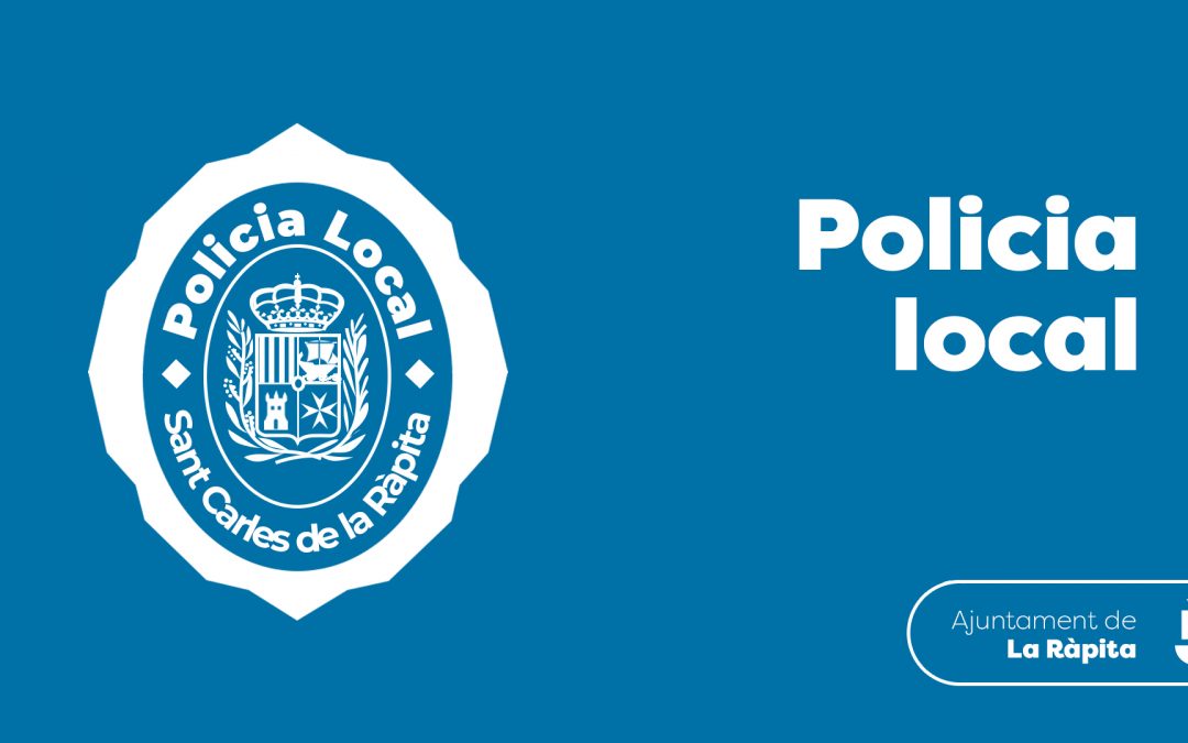 Comunicat de la Policia Local de la Ràpita