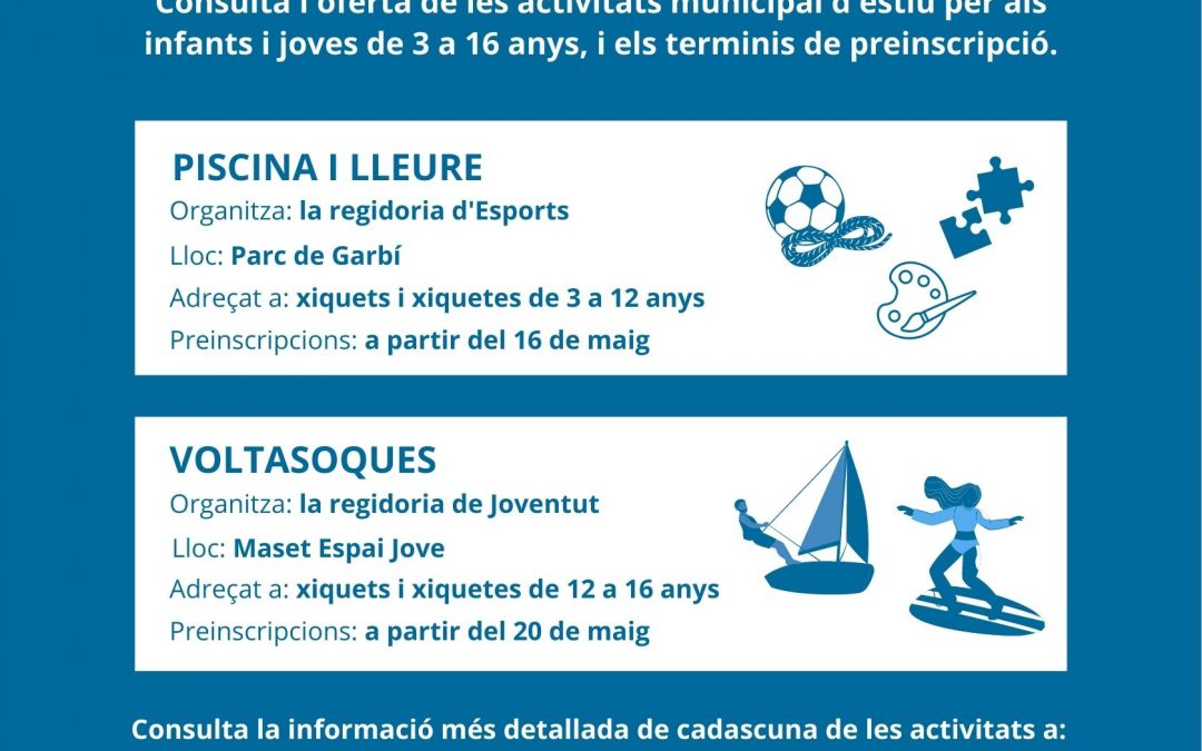 Publicada l’oferta de les activitats municipals d’estiu per als infants i joves de 3 a 16 anys, i els terminis de preinscripció i inscripció