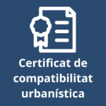 Certificat de compatibilitat urbanística