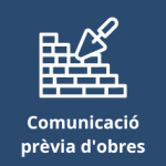 Comunicació prèvia d'obres