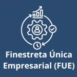 Finestreta Única Empresarial (FUE)