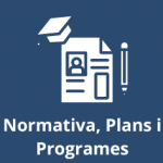 Normativa, Plans i Programes