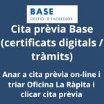 Cita prèvia Base (certificats digitals / tràmits Base)