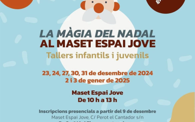 La màgia de Nadal arriba al Maset Espai Jove